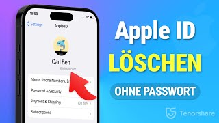 Apple ID löschen ohne Passwort  Apple ID Passwort vergessen Apple ID abmelden ohne Datenverlust DE [upl. by Morgen]