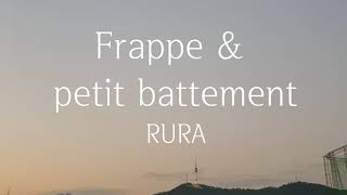 Frappe amp petit battement  RURA Ballet class music Vol1 [upl. by Nikolas]