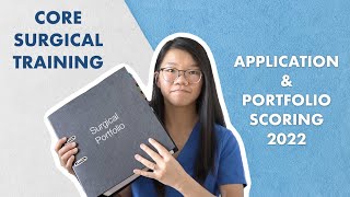 Core Surgical Training CST Application amp 2022 Portfolio Scoring  How I got my top choice job [upl. by Guy]