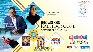 Kaleidoscope with Savithri Rodrigo 184 16 11 2023 [upl. by Tnahs]