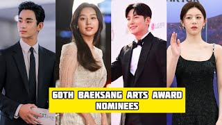 60th Baeksang Arts Awards  Nominees List [upl. by Vigen]