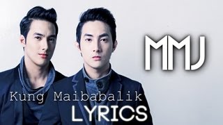 Kung Maibabalik  MM amp MJ [upl. by Ecinhoj]