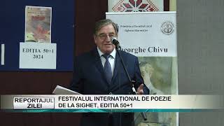 REPORTAJUL ZILEI 18 10 2024 FESTIVALUL INTERNAŢIONAL DE POEZIE DE LA SIGHET EDIŢIA 50 PLUS 1 [upl. by Esirehs]