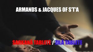 Armands amp Jacques of STA quotSarkanā tableteZilā tabletequot [upl. by Harlow]