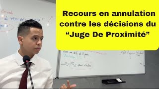 S4 Les cas de recours en annulation des décisions du juge de proximité organisation judiciaire [upl. by Matilde]