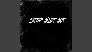 stop allet act feat Ebandz [upl. by Korman]