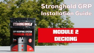 Stronghold GRP Installation Module 2  Decking Part 2 [upl. by Nitsirk]