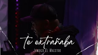 Jambier El Maestro TE EXTRAÑABA Official Visualizer [upl. by Kevyn]