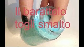 Barattolo togli smalto [upl. by Yrreg]