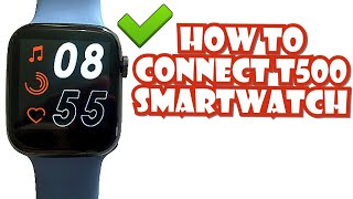 HOW TO CONNECT T500 IWO 13 SMARTWATCH TO YOUR SMARTPHONE  TUTORIAL  ENGLISH [upl. by Aleiram]