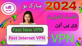 Fast internet VPN 2024 new VPN enjoy [upl. by Ailadgim]