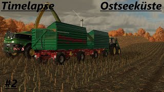 LS22 Timelapse Ostseeküste 2 Mais abfahren mit dem John Deere 6170m [upl. by Nitsraek44]