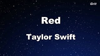 Red  Taylor Swift Karaoke【With Guide Melody】 [upl. by Rianna]