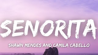 Shawn Mendes Camila Cabello  Señorita Lyrics [upl. by Ylluz]