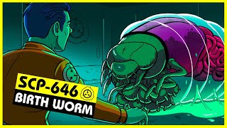 SCP646  Birth Worm SCP Orientation [upl. by Larred]