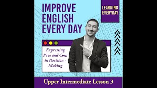 English conversation for upper intermediate level Podcast 3 [upl. by Holden]