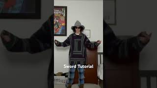 Sword Tutorial sword tutorial wizard silly sillygoose funny funnyvideo funnyshorts [upl. by Ashwell]