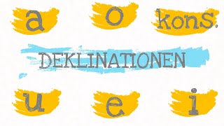 Latein erklärt  DEKLINATIONEN Der Gesamtüberblick ✅ a o kons3 u e iDeklination [upl. by Kandace97]