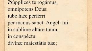 Prex eucharistica I Supplices te rogamus [upl. by Teragramyram]