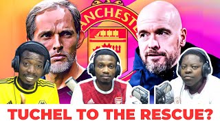 Man Utd To SACK Ten Hag  Tuchel Contacted [upl. by Linea891]