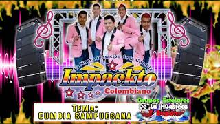 Impackto Colombiano  Cumbia Sampuesana [upl. by Enened449]