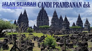 Walking Around Candi Prambanan Temple  The Largest Hindu Temple in Indonesia → Candi Roro Jonggrang [upl. by Lairret]