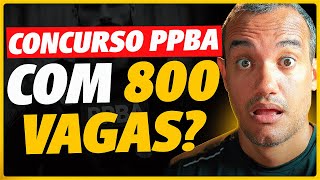 concurso PPBA SEAP SÃO 800 VAGAS [upl. by Dearborn]