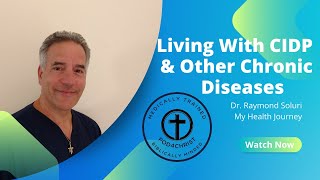 Living With CIDP amp Other Chronic Diseases [upl. by Inaliel]