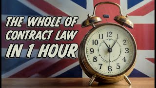 Contract Law in one hour [upl. by Onimixam]