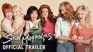 STEEL MAGNOLIAS 1989 – Official Trailer [upl. by Ahsoyem]