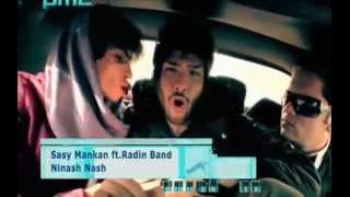 Sasy Mankan ft Radin Band  Ninash Nash HQ [upl. by Anaitsirk]