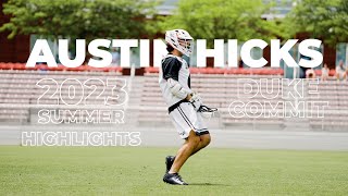 Austin Hicks 2023 Summer Highlights  5 ⭐️  Duke 28 4K [upl. by Nilpik]