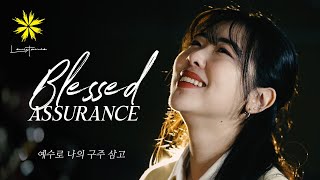 Blessed Assurance예수로 나의 구주 삼고  LEVISTANCE [upl. by Sualohcin]