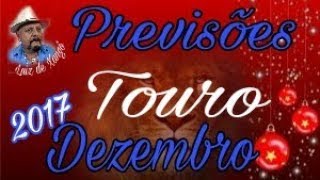 PREVISÕES TOURO Dezembro de 2017 [upl. by Mike]