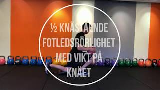 ½ knästående fotledsrörlighet med vikt på knäet [upl. by Monteith]