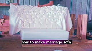 how to make marriage sofa barfi design Sofa [upl. by Phineas]