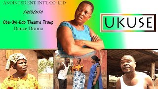 Latest Benin Dance Drama ►UKUSE VOL1Loveth Okh Movies [upl. by Ahseined]