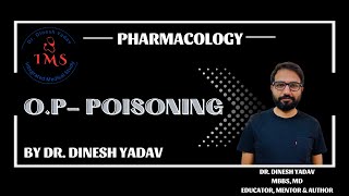 Organophosphate poisoning  Pharmacology  Dr Dinesh Yadav [upl. by Loredana510]