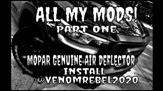 2020 RAM REBEL  ALL MY MODS Mopar Genuine Air Deflector Install 82215476 [upl. by Sup]