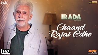 Chaand Rajai Odhe  Irada  Naseeruddin Shah  Arshad Warsi  Papon [upl. by Ilrahs312]