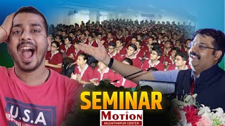 SEMINAR IN MOTION MUZAFFARPUR CENTER  motion seminar  motion Kota  sukesh academy [upl. by Gnem]