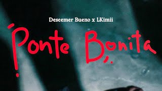 Descemer Bueno ❌ L Kimii  Ponte Bonita Audio Oficial [upl. by Naux]