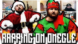 Rapping as Santa Claus on Omegle [upl. by Ansilme431]