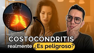 Dolor en el pecho por Costocondritis ¿Es peligroso  Dr William Guerrero [upl. by Llien]