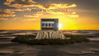 Blandine  Foule Sentimentale [upl. by Earley991]