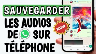 Comment enregistrer laudio whatsapp 2024  Comment sauvegarder laudio whatsapp sur telephone [upl. by Ocihc]