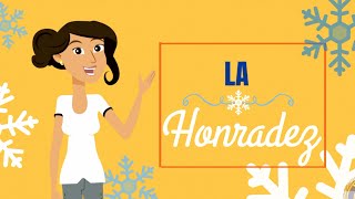 LA HONRADEZ [upl. by Afital]