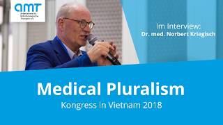 Dr med Norbert Kriegisch im Interview  AMT Vietnam Kongress 2018 [upl. by Noj]