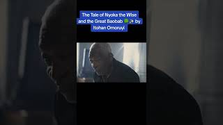 The Tale of Nyoka the Wise and the Great Baobab 🌳✨ africanfolktales storytelling storytime [upl. by Supen]