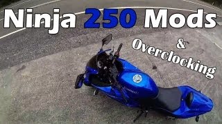 Ninja 250 Mods and Overclocking [upl. by Jeminah]